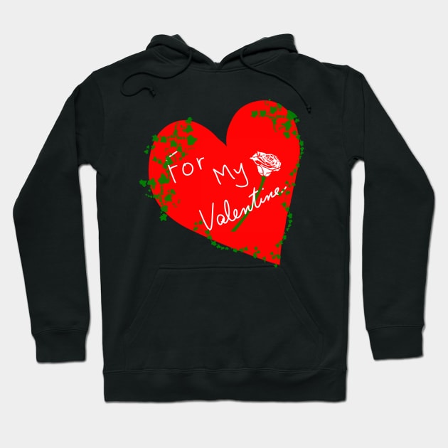 For My Valentine Ivy Heart Hoodie by designs-by-ann